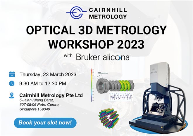 Bruker Alicona Workshop @ Cairnhill Metrology